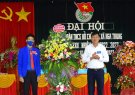 Đoàn TNCS Hồ Chí Minh xã Nga Trung tổ chức thành công Đại hội Khoá XXII, nhiệm kỳ 2022-2027